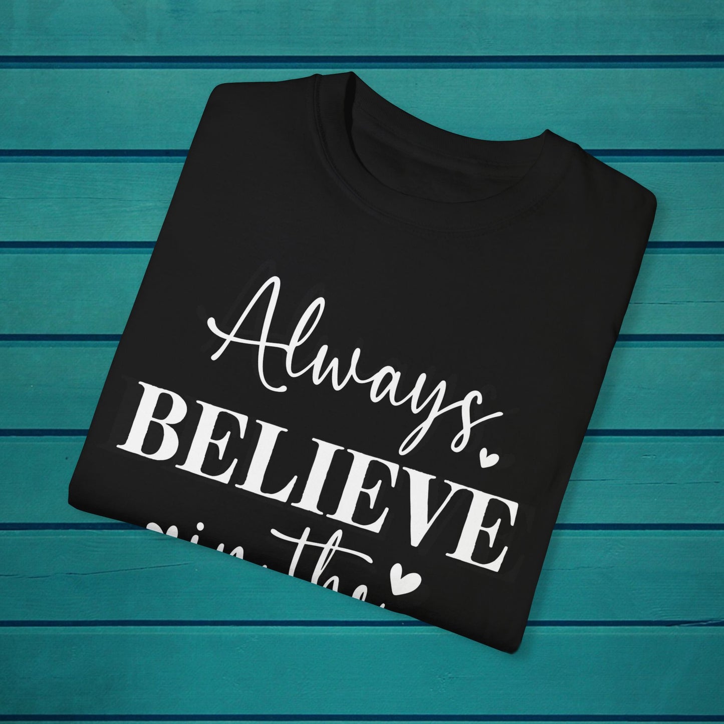 Inspirational Graphic Motivational Quote T-shirt Believe in the Impossible Shirt