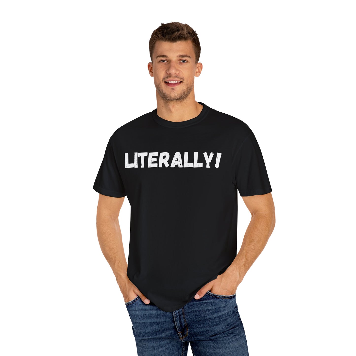 Literally Fun Graphic Tee, Funny Adult Humor Tshirt, Men's Women's Unisex Shirt,