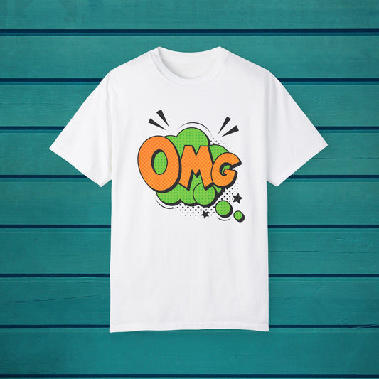 OMG Graphic Tshirt, Cool Tee, Trendy Shirt, Unisex Top, Unique T-shirt Gift