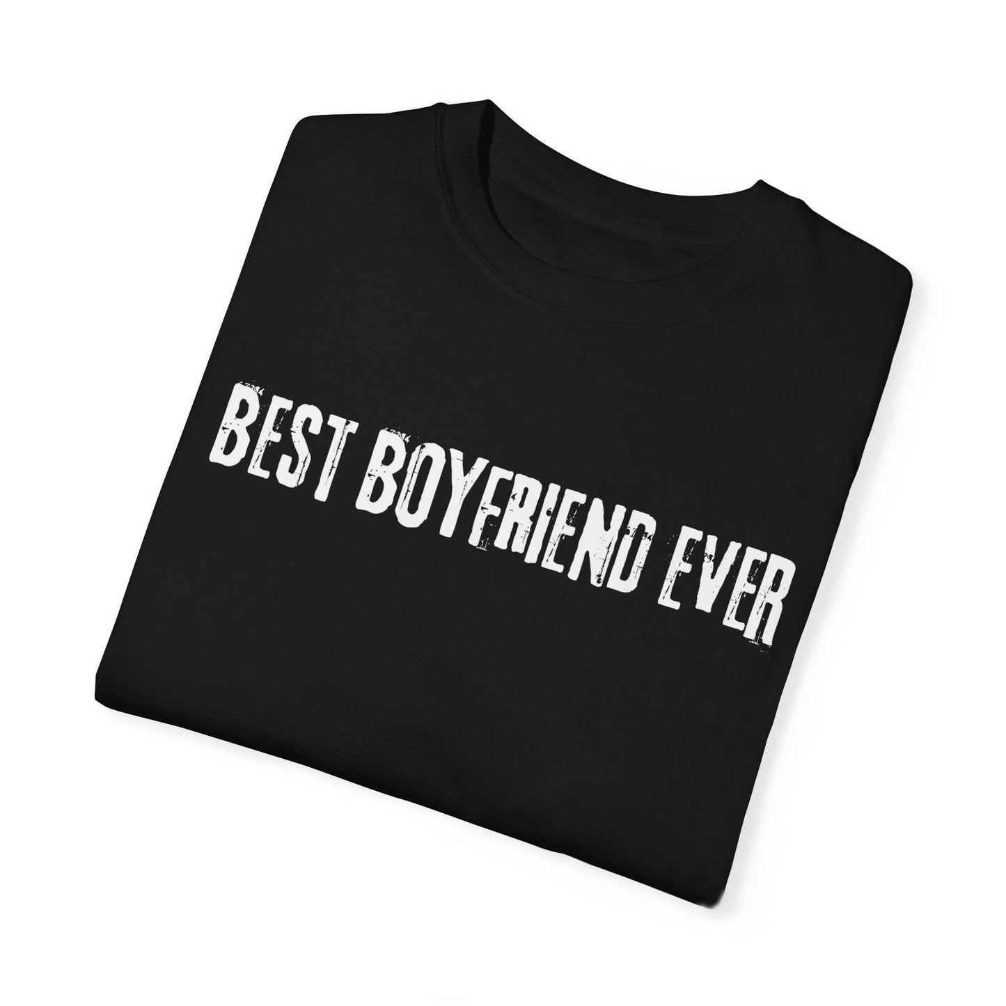 Best Boyfriend Ever T-shirt, Men's Women's Tee, Fun Cute Humor Love, Gift for