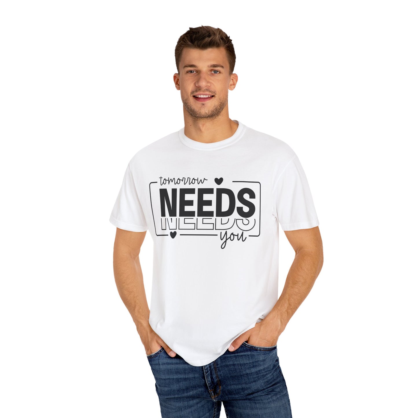 Inspirational Motivational Tomorrow Needs You T-shirt Positive Quote Quotes