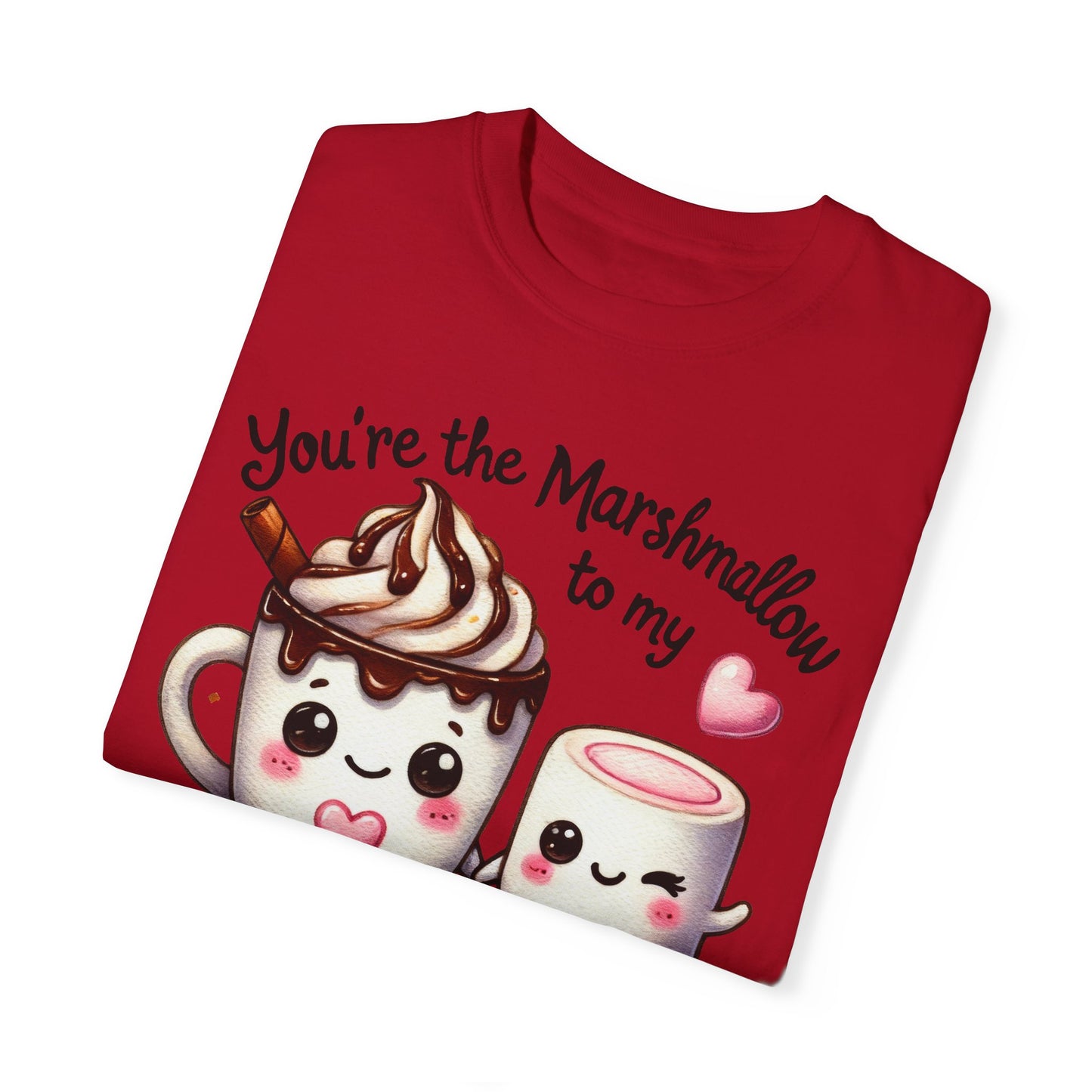 Marshmallow to my hot chocolate Love Valentines Day Romance Couples T-shirt