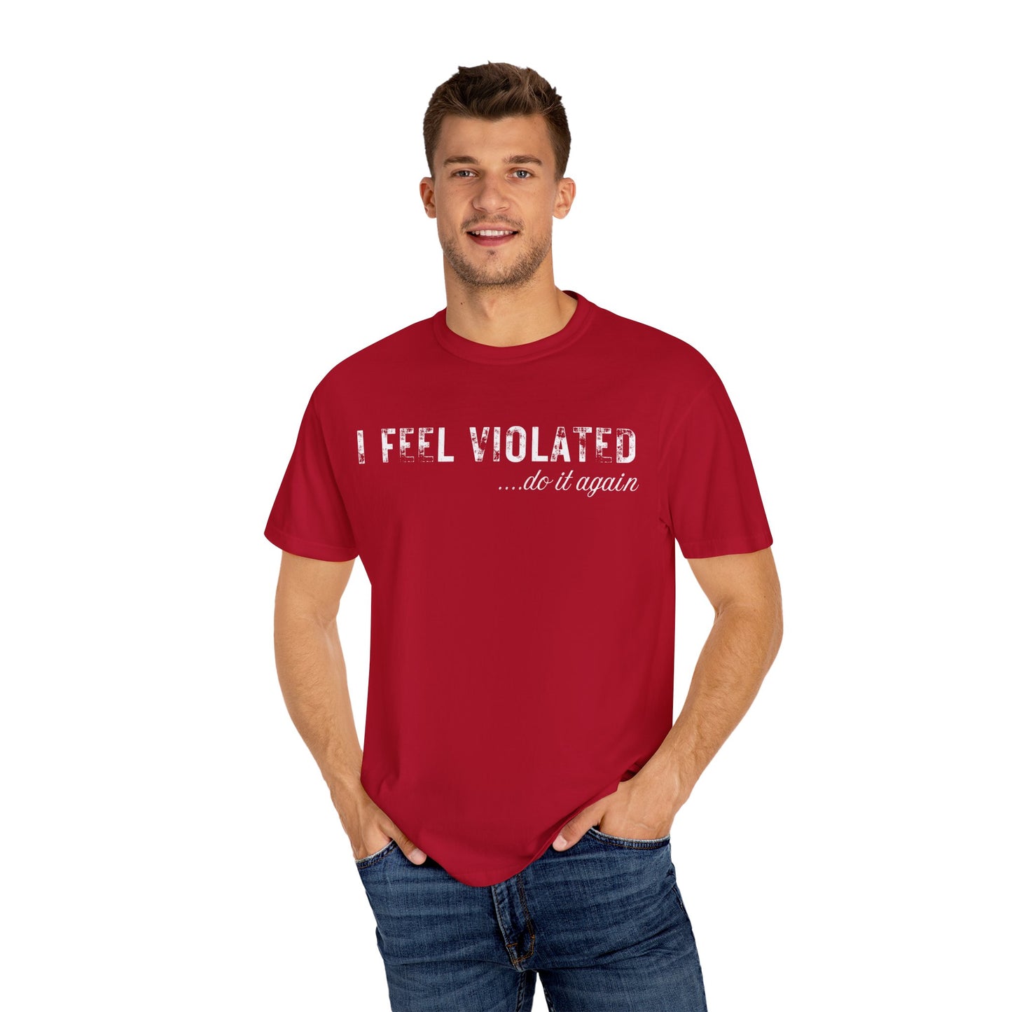 Violated Feelings Unisex Tee Shirt, Funny Humor Tshirt for Men and Women, Cute