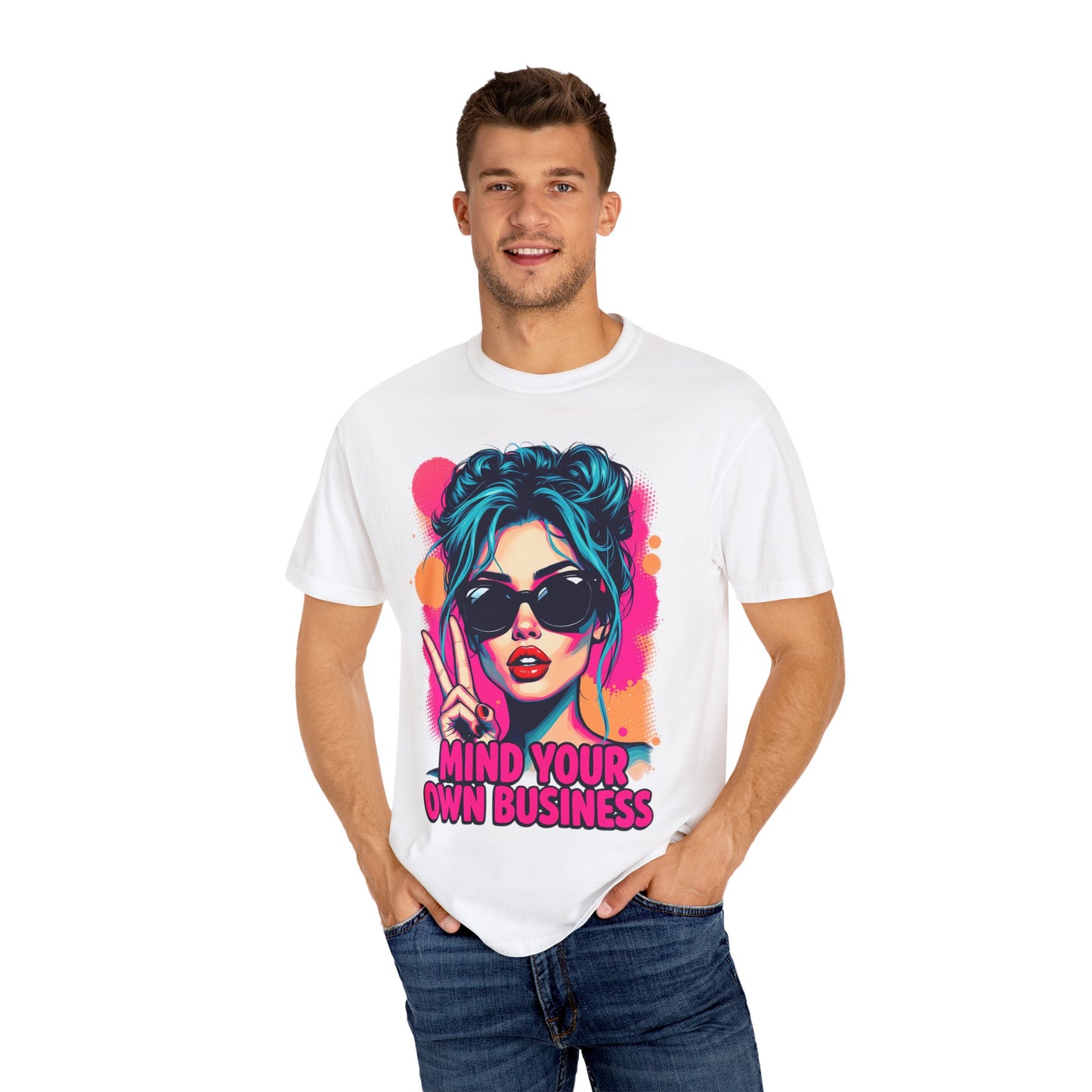 Mind Your Own Business Graphic T-shirt - Colorful Woman Funny Snarky Pin Up