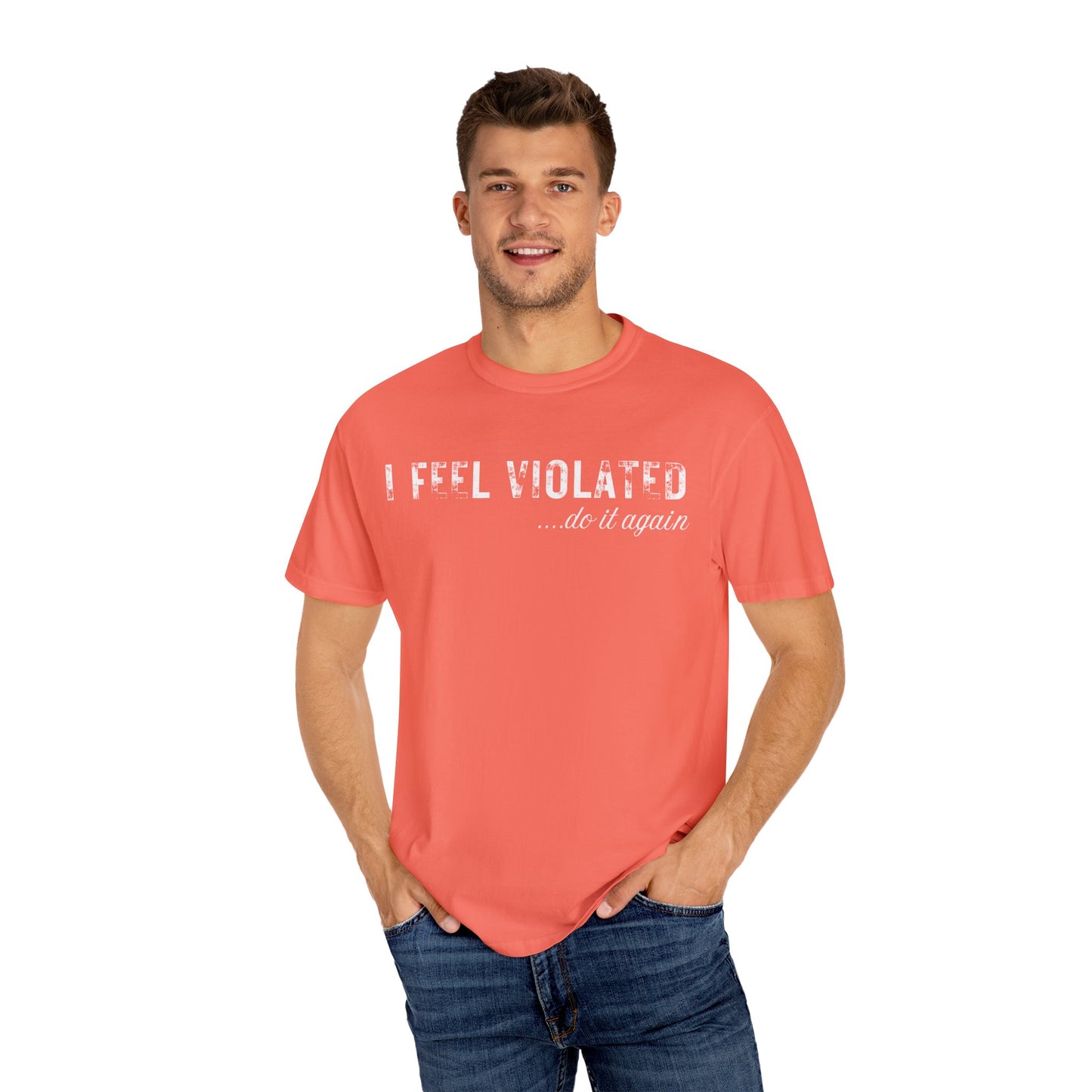 Violated Feelings Unisex Tee Shirt, Funny Humor Tshirt for Men and Women, Cute