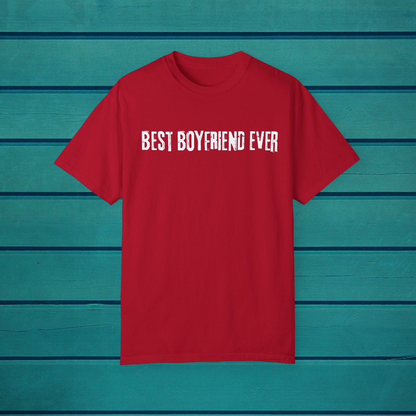 Best Boyfriend Ever T-shirt, Men's Women's Tee, Fun Cute Humor Love, Gift for